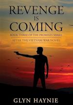 Revenge Is Coming: After The Vietnam War 