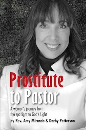 Prostitute To Pastor