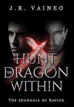 Hunt the Dragon Within - Special Edition