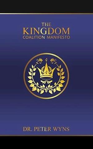 The Kingdom Coalition Manifesto