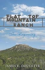Flat Top Mountain Ranch