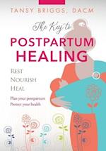 The Key to Postpartum Health: Rest, Nourish, Heal 