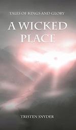 A Wicked Place 