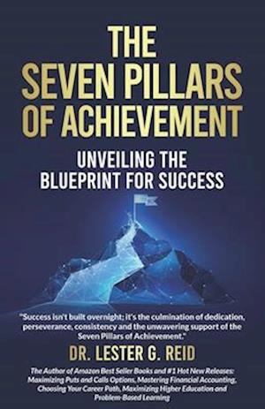 The Seven Pillars of Achievement