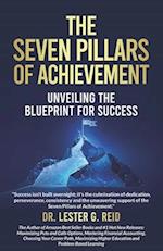 The Seven Pillars of Achievement