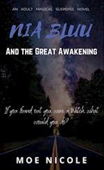 Nia Bluu & The Great Awakening 
