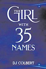 The Girl with 35 Names