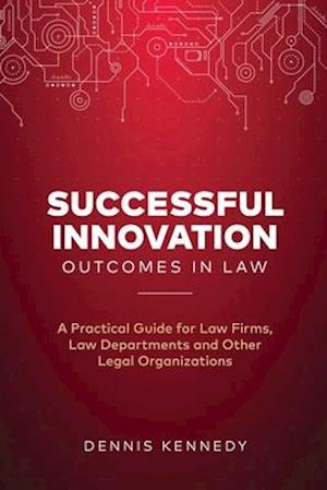 Successful Innovation Outcomes in Law