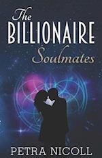 The Billionaire Soulmates