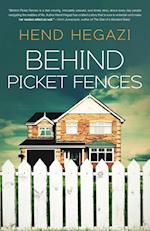 Behind Picket Fences