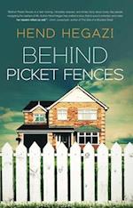 Behind Picket Fences