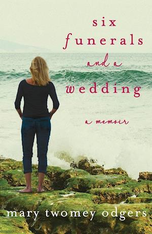 Six Funerals and a Wedding