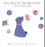 The Bear & The Butterfly