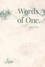 Words of One: Volume III 