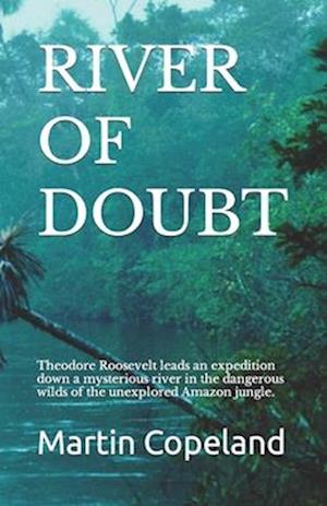 RIVER OF DOUBT