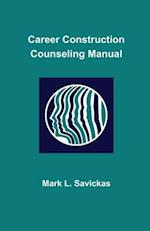 Career Construction Counseling Manual