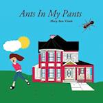 Ants In My Pants 