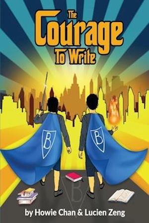 The Courage to Write