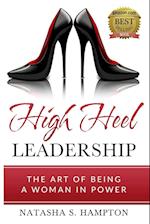 High Heel Leadership