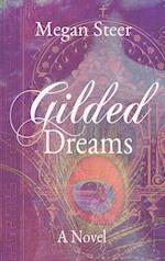 Gilded Dreams