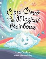 Clara Cloud and the Magical Rainbows