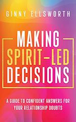 Making Spirit-Led Decisions