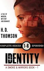 Identity: A Tale of Murder, Mystery and Romance 