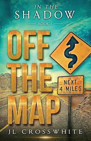 Off the Map: In The Shadow Book 1