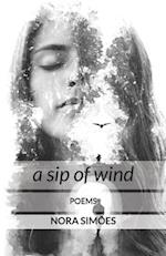 A sip of wind 