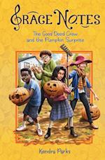 The Good Deed Crew and the Pumpkin Surprise