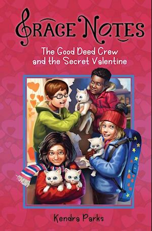 The Good Deed Crew and the Secret Valentine