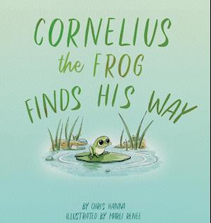 Cornelius the Frog Finds His Way