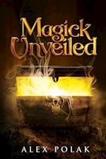 Magick Unveiled 