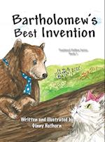 Bartholomew's Best Invention