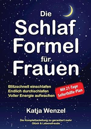 Die Schlaf-Formel für Frauen