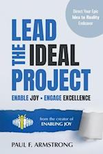 Lead the Ideal Project