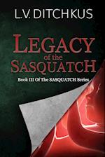 Legacy of the Sasquatch