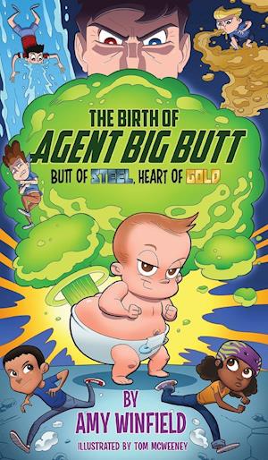 The Birth Of Agent Big Butt