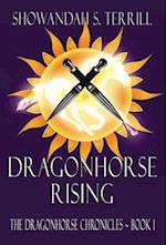 Dragonhorse Rising