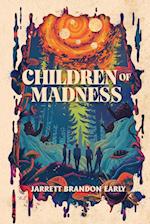 Children of Madness