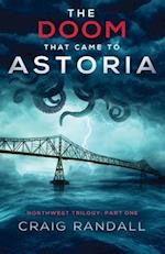 The Doom that Came to Astoria