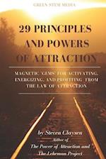 29 Principles and Powers of Attraction