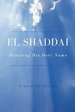 El Shaddai: Honoring His Holy Name 