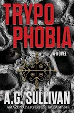 Trypophobia - A Novel 