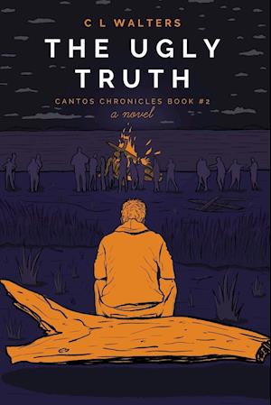 The Ugly Truth: Cantos Chronicles 2