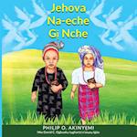 Jehova Na-eche G¿ Nche