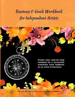 Business & Goals Workbook for Independent Artists