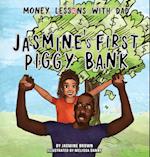 Money Lessons with Dad: Jasmine's First Piggy Bank 