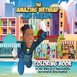 The Amazing Wethead and Friends Coloring Book 