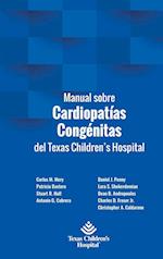 Manual sobre Cardiopatías Congénitas del Texas Children's Hospital